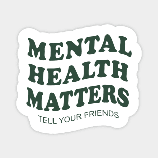 mental-health-matters-Minimum-+dimensions of at least Magnet