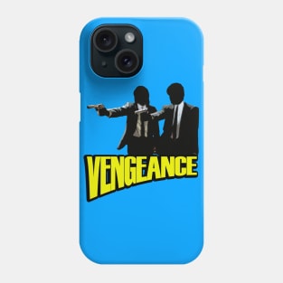 Vengeance Phone Case