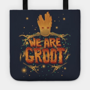 We Are Groot Tote