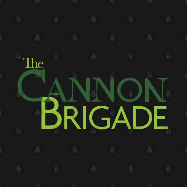 The Cannon Brigade - Logo/Green by OutPsyder