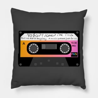 Nobody Asked For This Cassette Pillow