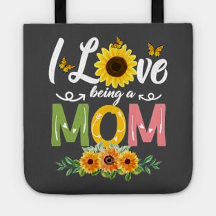 I love being a mom Tote