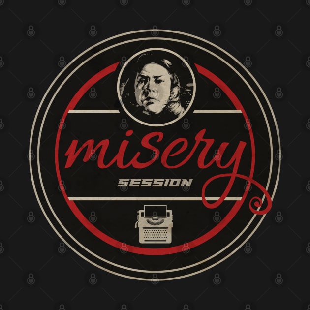 Misery Session by CTShirts