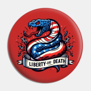 Liberty or Death Pin