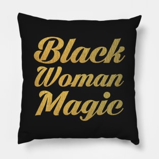 Black Woman Magic Pillow