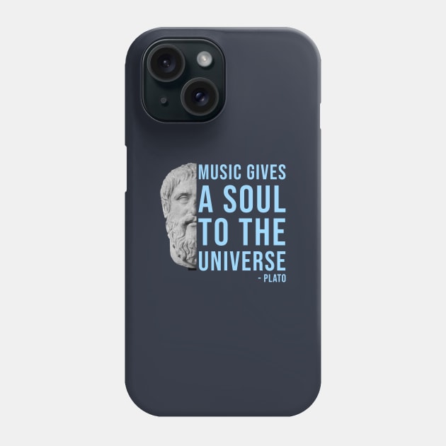 Music gives a soul to the universe - Plato philosophy quote Phone Case by Room Thirty Four