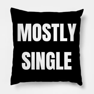 Mostly Single Pillow