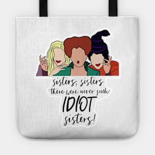 Idiot Sisters Tote