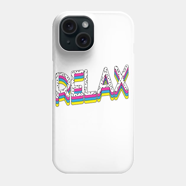 Relax Phone Case by Digster