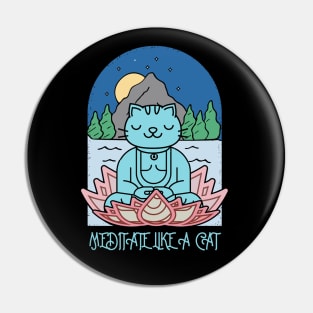 Meditate Like a Cat Pin