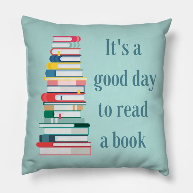 It's a good day to read a book Pillow by CoconutCakes