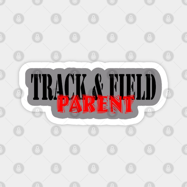 Track & Field Parent Magnet by Woodys Designs