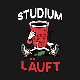 Studium Studenten Saufen Alkohol Bier Party T-Shirt