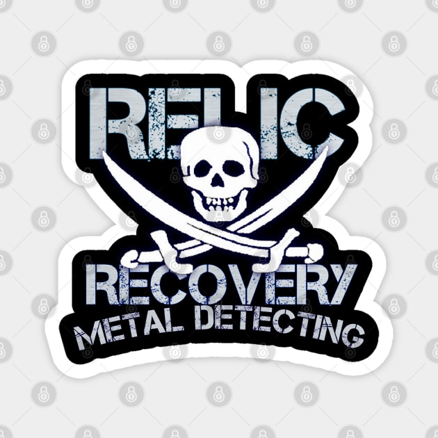 Metal detecting designs relic recovery Magnet by Coreoceanart