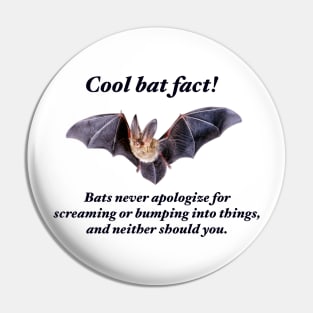 Cool Bat Fact! Pin