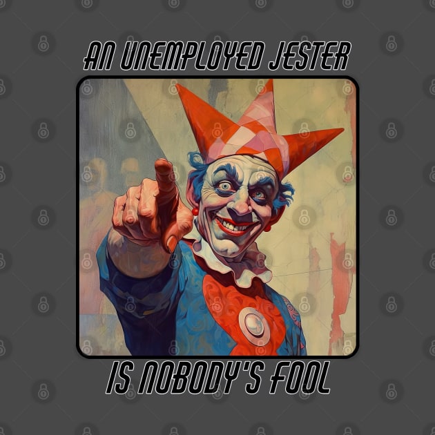 Unemployed Jester by obstinator