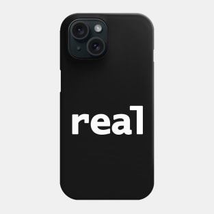 Real Minimal Typography White Text Phone Case