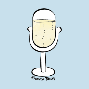 Prosecco Microphone T-Shirt