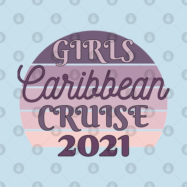 Girls Cruise 2021 by Nixart