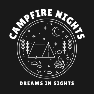 Campfire Nights: Dreams in Sights Camp Fire T-Shirt