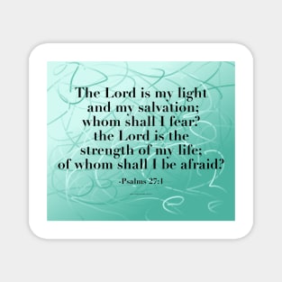 Psalm 27:1 Magnet