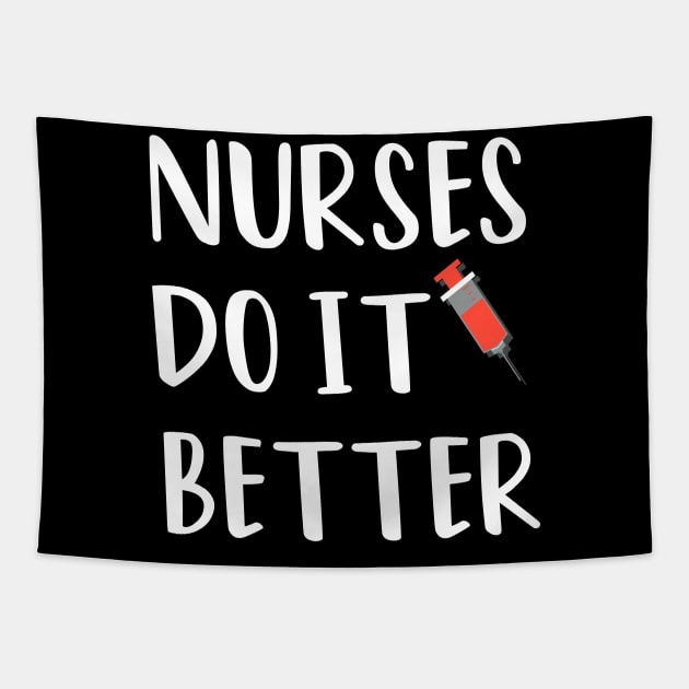 Nurses Do It Better Tapestry by rjstyle7