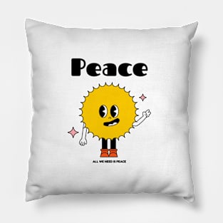 Aesthetic All We Need Is Peace Pillow