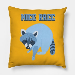 Nice Racc Pillow