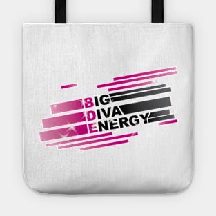 BDE: Big Diva Energy. Empowering positive energy sparkle message (dark) Tote