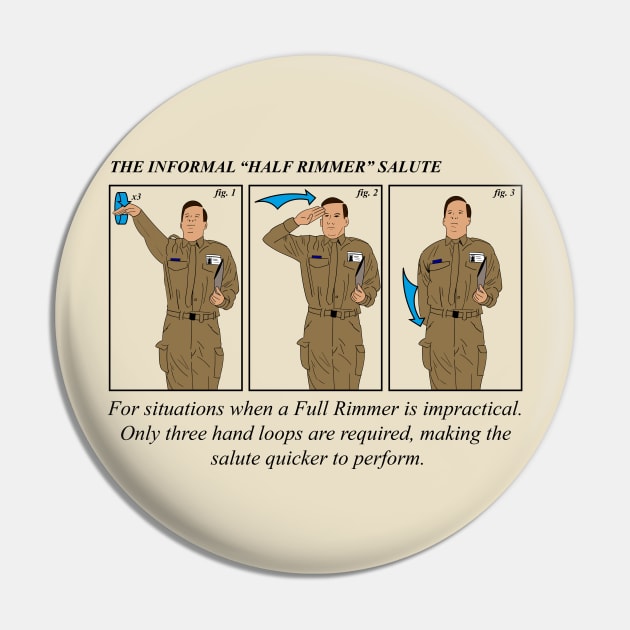 Arnold Rimmer Half Rimmer Salute Pin by Meta Cortex