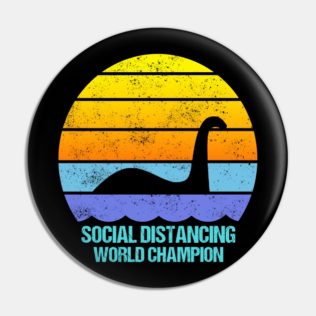 Loch Ness Monster Social Distancing World Champion Pin by jplanet