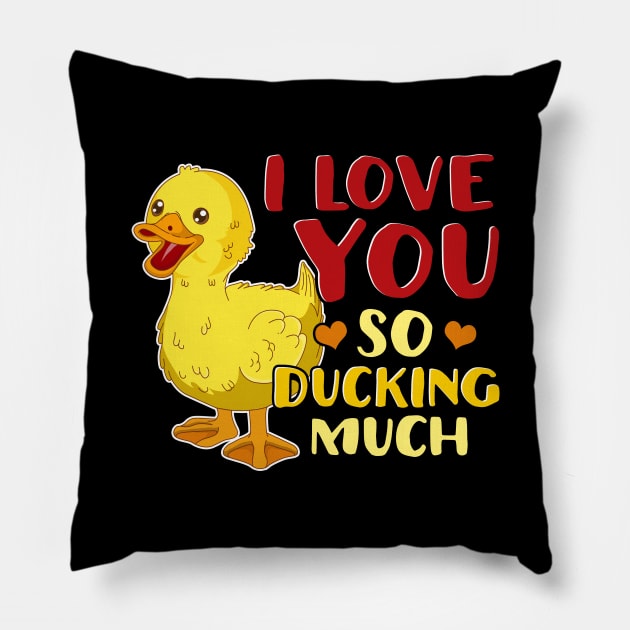 Cute & Funny I Love You So Ducking Much Pun Pillow by theperfectpresents