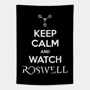 Keep Calm and Watch Roswell Tapestry