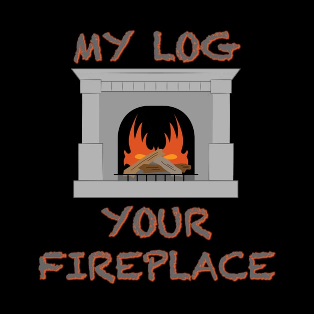 My Log, Your Fireplace by Pod of Thunder