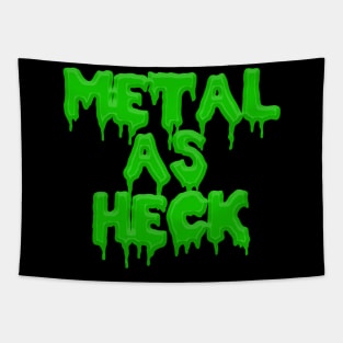 Metal As Heck Graphic Tapestry