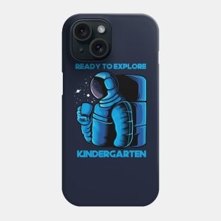 Ready To Explore Kindergarten -Astrocoffee Phone Case