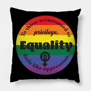 Equality is not oppression, rainbow Pillow