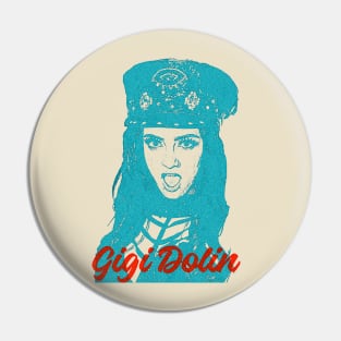 Retro Gigi Dolin Overprint Pin