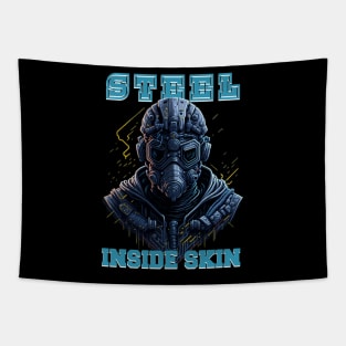 Steel Inside Skin Tapestry