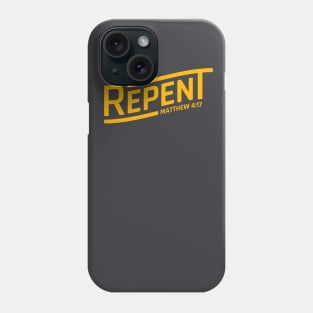 Repent Phone Case
