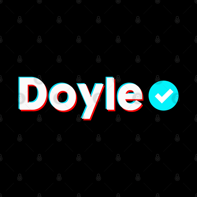 Doyle Name Verify Blue Check Doyle Name Gift by Aprilgirls