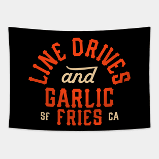 San Francisco Bay Area 'Line Drives and Garlic Fries' Baseball Fan T-Shirt: Celebrate the Bay's Baseball Culture with Style! Tapestry