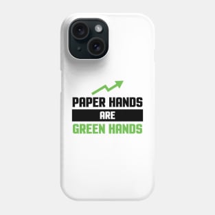 Paper Hands are Green Hands Phone Case