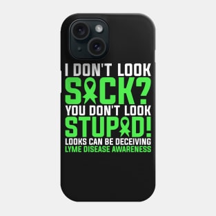 Lyme Disease Warrior Lyme Disease Awareness Sayings Phone Case