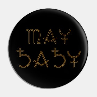 Month of May Pin