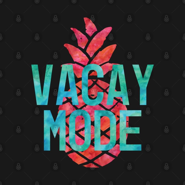 Vacay Mode | Tropical Pineapple | Summer Vibes by ABcreative