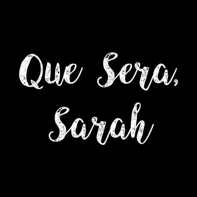 Que Sera,  Sarah by sarahmdunne