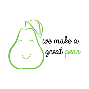 Great pear T-Shirt