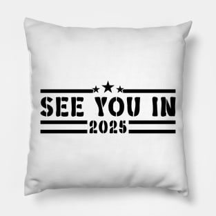 Military Service See You In 2025 v3 Pillow