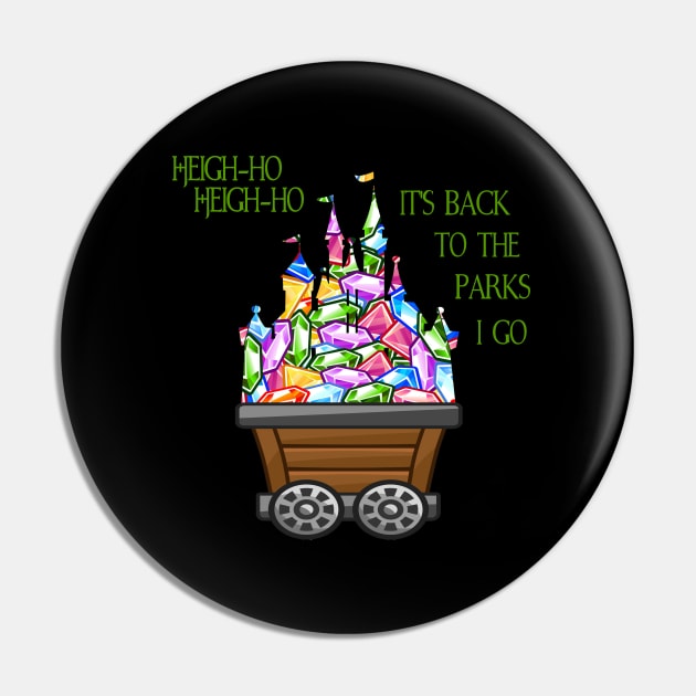 Heigh-ho, Heigh-ho, It's Back To The Parks I Go Pin by magicmirror